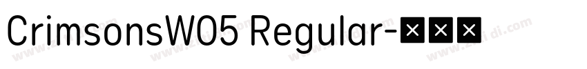 CrimsonsW05 Regular字体转换